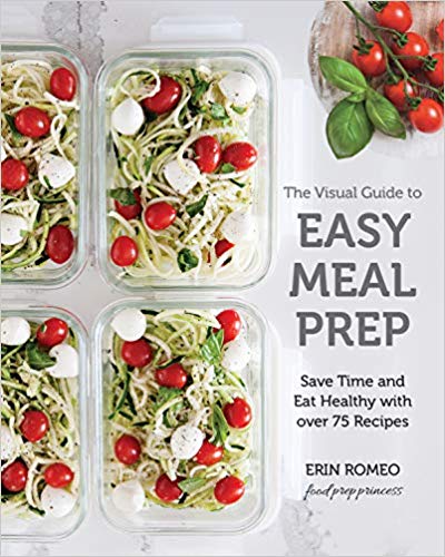 The Visual Guide to Easy Meal Prep Cookbook Review